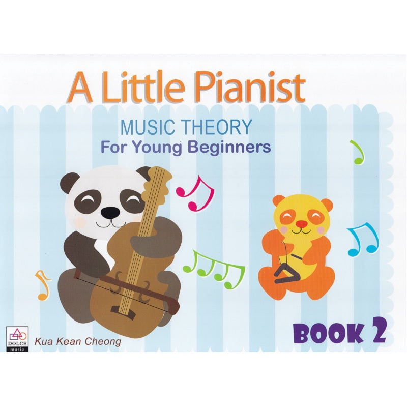 A Little Pianist: Music Theory for Young Beginners Book 2
