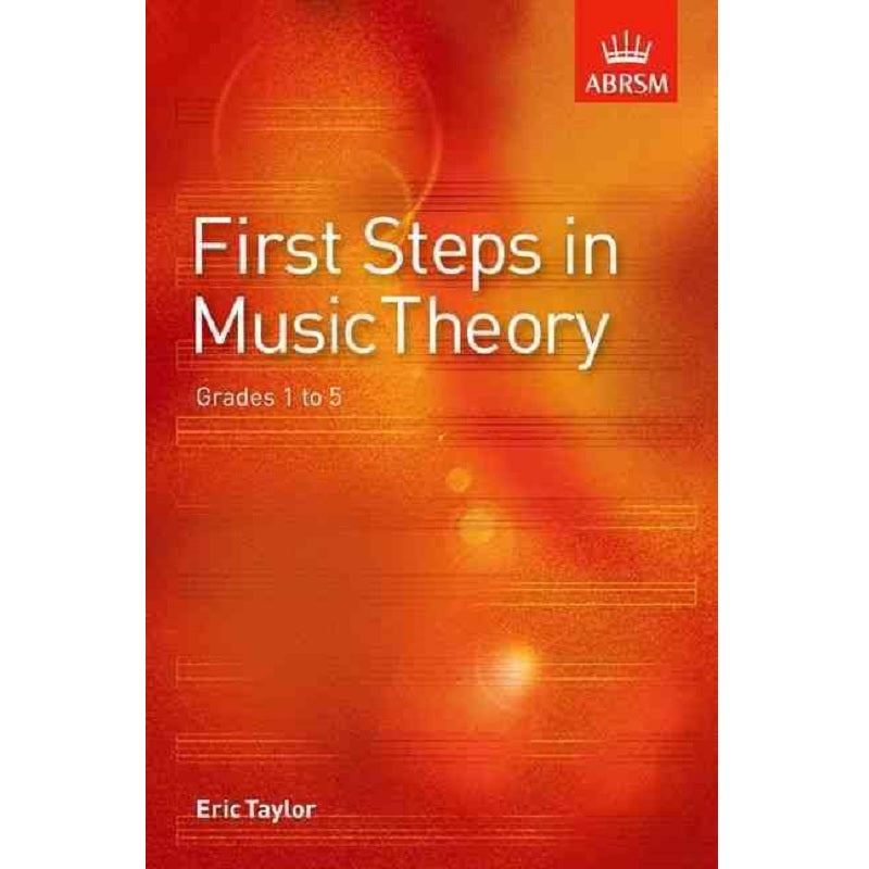 ABRSM First Steps in Music Theory