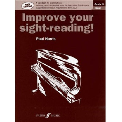 Improve Your Sight Reading Piano Grade 5 Paul Harris