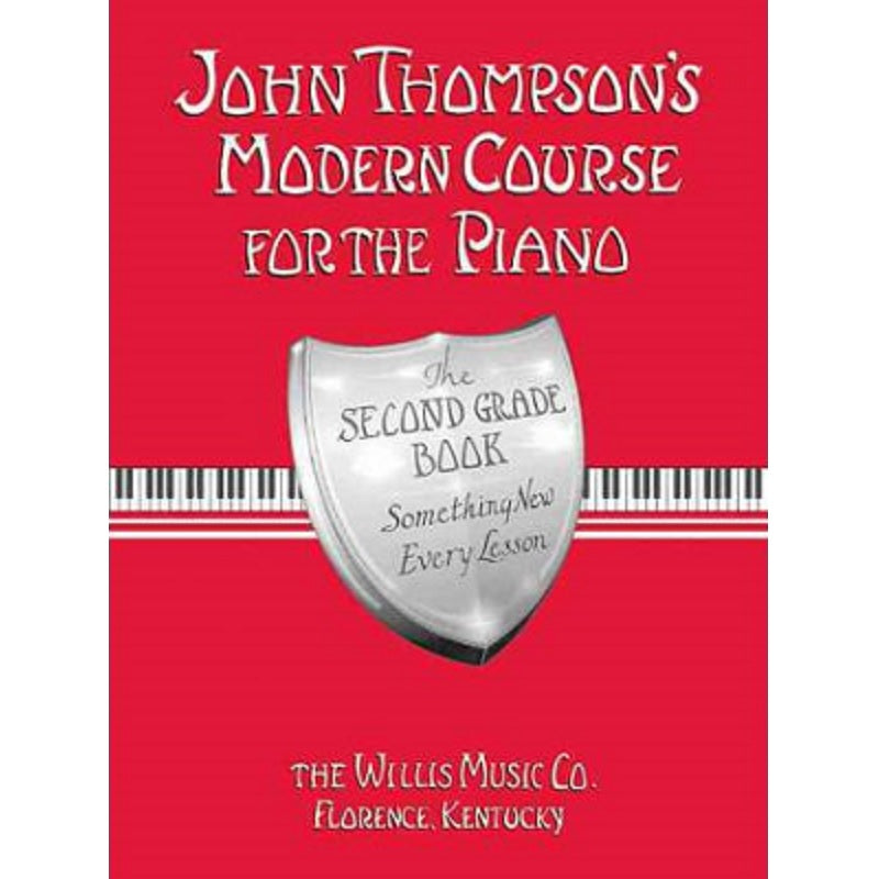 John Thompson Modern Course For The Piano – Second Grade
