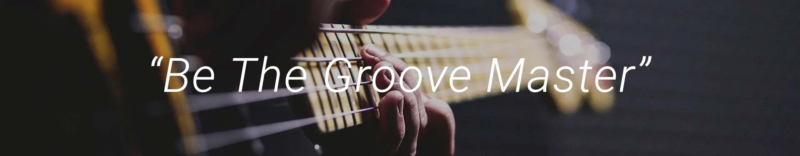 be the groove master